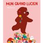 Mon grand Lucien