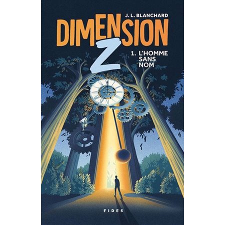 Dimension Z #1 L'Homme sans nom