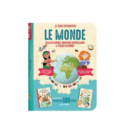 Le monde : atlas, drapeaux autocollants et puzzle