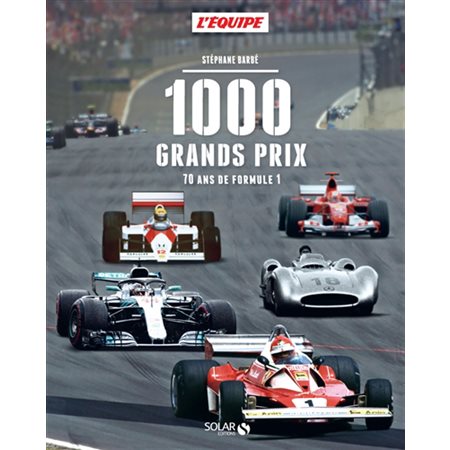 1000 Grands prix : 70 ans de formule 1