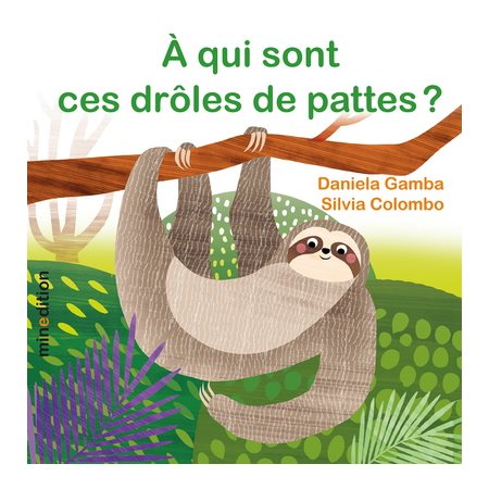 A qui sont ces drôles de pattes ?, Un livre cartonné Minedition