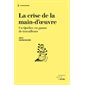 La crise de la main-d'œuvre