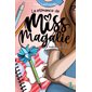 La romance de Miss Magalie #2 Incertaine, je resterai