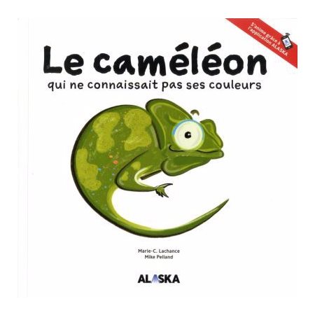 Le caméléon qui ne connaissait pas ses couleurs