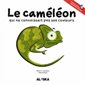 Le caméléon qui ne connaissait pas ses couleurs