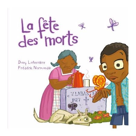 La fête des morts