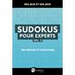 Sudokus pour experts vol. 2