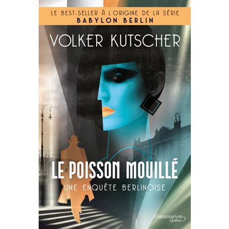 Le poisson mouillé #1 Une enquête berlinoise