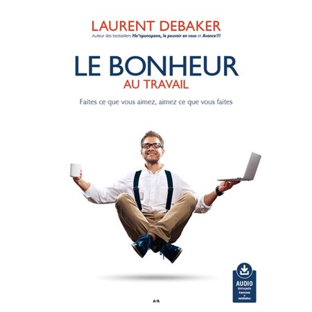 Le bonheur au travail