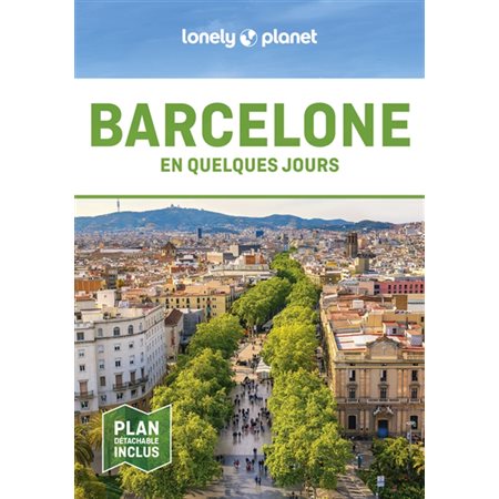 Barcelone en quelques jours