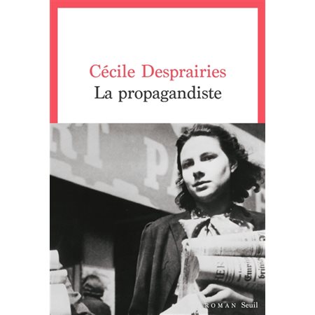 La propagandiste