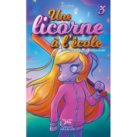 Une licorne à l'école #3 Un hoquet aux couleurs de l'arc-en-ciel