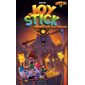 Joy Stick #3 La mine d'or de Taupe-Inambour