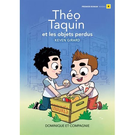 Théo Taquin et les objets perdus