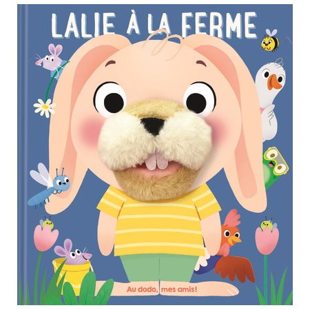 Lalie à la ferme, Au dodo, mes amis !