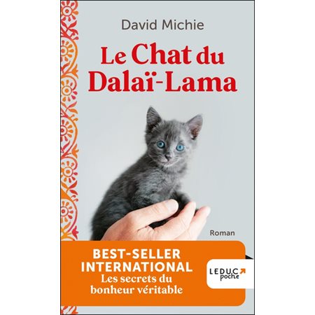 Le chat du dalaï-lama #1 Les secrets du bonheur véritable