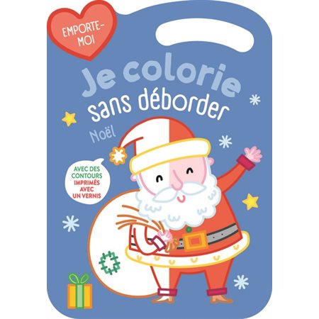 Noël : je colorie sans déborder