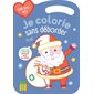 Je colorie sans déborder : Noël