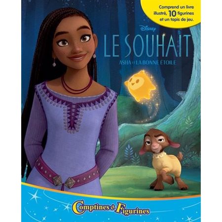 Comptines et figurines, Le souhait, Asha et la bonne Étoile