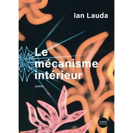 Le mécanisme intérieur