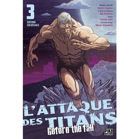 L'attaque des titans édition colossale #3  Before the fall