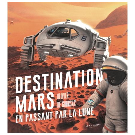 Destination Mars en passant par la Lune