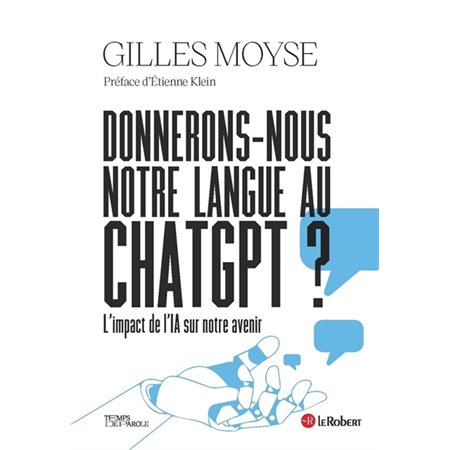 Donnerons-nous notre langue au chatGPT ? : l'impact de l'IA sur notre avenir, Temps de parole