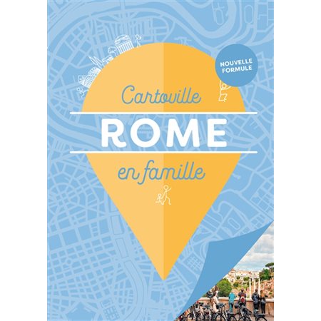 Rome en famille : visites, détente, activités, bonnes adresses, Cartoville en famille