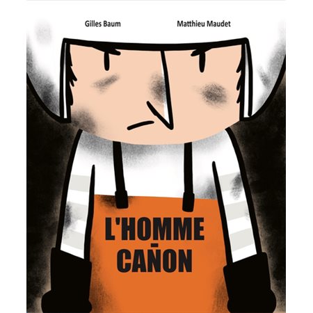 L'homme canon