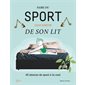 Faire du sport sans sortir de son lit