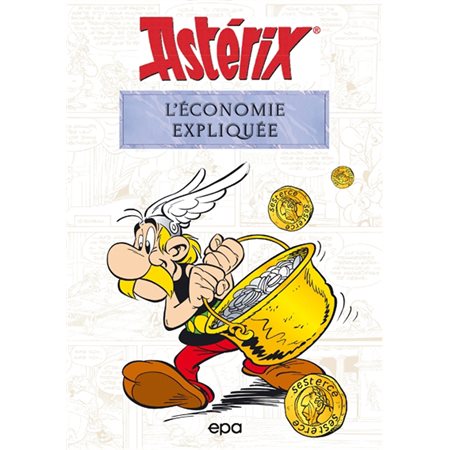 Astérix et l'économie expliquée