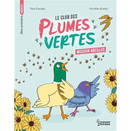 Le club des plumes vertes, Mission abeilles