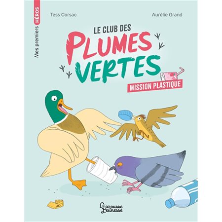 Le club des plumes vertes, Mission plastique