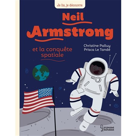 Neil Armstrong et la conquête spatiale