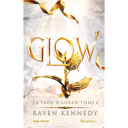 La saga d'Auren #4 Glow