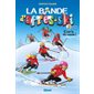 La bande d'après-ski #1 C'est la ski-zanie !