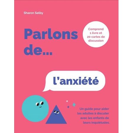 Parlons de... l'anxiété