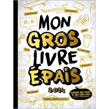 Mon gros livre épais 2024