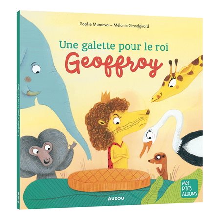 Une galette pour le roi Geoffroy