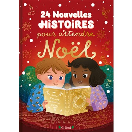 24 nouvelles histoires pour attendre Noël