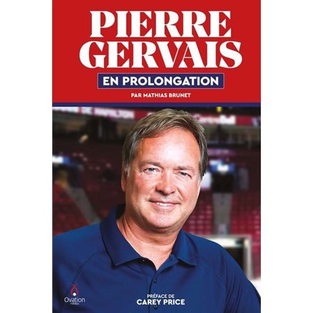 Pierre Gervais en prolongation