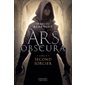 Second sorcier, Ars obscura #2