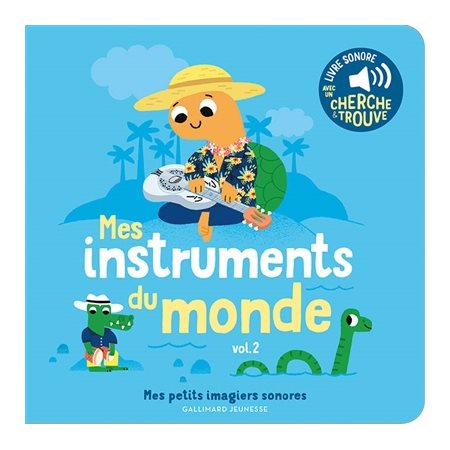 Mes instruments du monde, Vol. 2, Les instruments du monde, 2