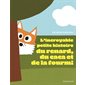 L'incroyable petite histoire du renard, du caca et de la fourmi