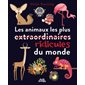 Les animaux les plus ridicules du monde