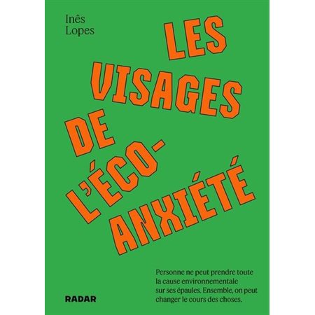 Les visages de l'écoanxiété