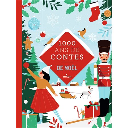 1.000 ans de contes de Noël, Mille ans de contes