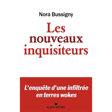 Les nouveaux inquisiteurs