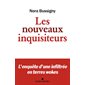 Les nouveaux inquisiteurs