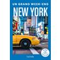 Un grand week-end à New York